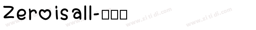 Zero is all字体转换